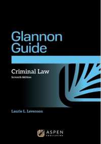 The Glannon Guide to Criminal Law: Learning Criminal Law Through Multiple Choice Questions and Analysis (Glannon Guides") （7TH）