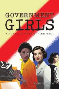 Government Girls : A Novel of Hope during WWII