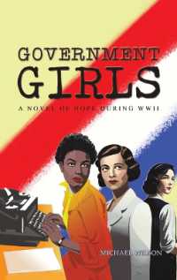 Government Girls : A Novel of Hope during WWII