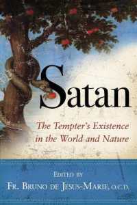Satan : The Tempter's Existence in the World and Nature