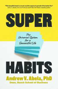 Superhabits : The Universal System for a Successful Life