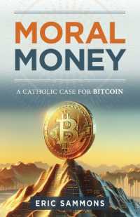 Moral Money : The Case for Bitcoin