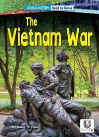 The Vietnam War (World History: Need to Know)