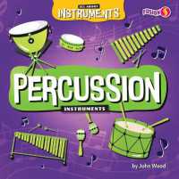 Percussion Instruments (All about Instruments) （Library Binding）