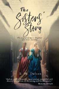The Sisters' Story : The Legend of Queen Brighton and Sister Jasmine