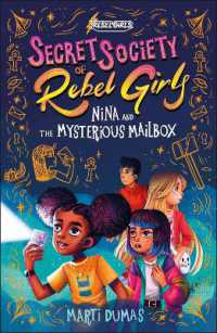 Nina and the Mysterious Mailbox (Secret Society of Rebel Girls)