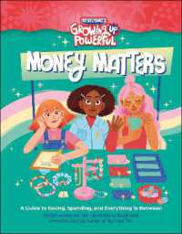 Rebel Girls Money Matters : A Guide to Saving, Spending, and Everything in Between （2024. 144 S. 235 mm）
