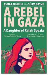A Rebel in Gaza : A Daughter of Rafah Speaks