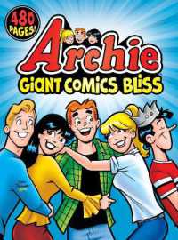 Archie Giant Comics Bliss -- Paperback / softback