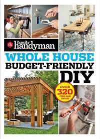 Family Handyman Whole House Budget Friendly DIY : Save Money, Save Time, Slash Household Bills. It's Easy with Help from the Pros. (Family Handyman Whole House)