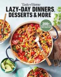 Taste of Home Lazy-Day Dinners, Desserts & More : Dishes So Easy ...They Almost Make Themselves! (Taste of Home Quick & Easy)