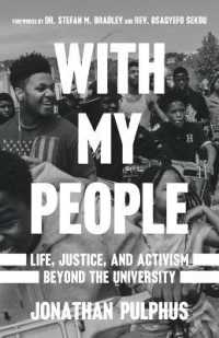 With My People : Life, Justice, and Activism Beyond the University