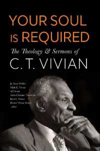 Your Soul Is Required : The Theology and Sermons of C. T. Vivian