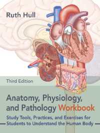 Anatomy, Physiology, and Pathology Workbook, Third Edition : Study Tools, Practices, and Exercises for Students to Understand the Human Body