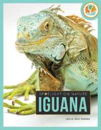 Iguana (Spotlight on Nature) （Library Binding）