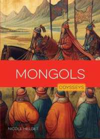 Mongols (Odysseys in Combat) （Library Binding）