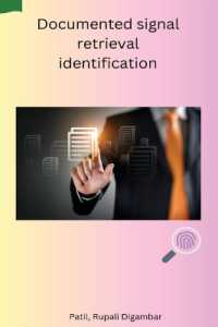 Documented signal retrieval identification