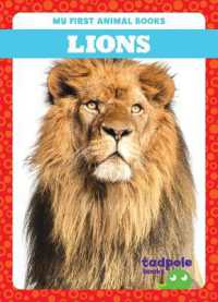 Lions (My First Animal Books) （Library Binding）