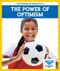 The Power of Optimism (The Power of Positivity)