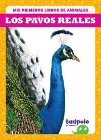 Los Pavos Reales (Peacocks) (Mis Primeros Libros de Animales (My First Animal Books))