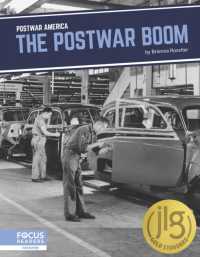 The Postwar Boom (Postwar America) （Library Binding）