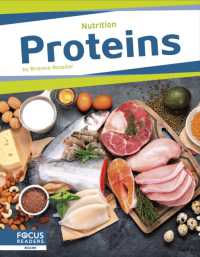 Proteins (Nutrition) （Library Binding）