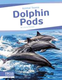Animal Teams: Dolphin Pods