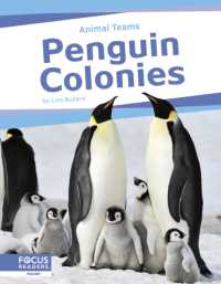 Animal Teams: Penguin Colonies