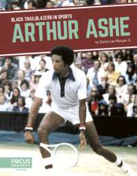 Arthur Ashe (Black Trailblazers in Sports) （Library Binding）