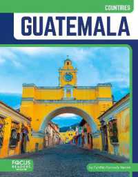 Guatemala (Countries) （Library Binding）