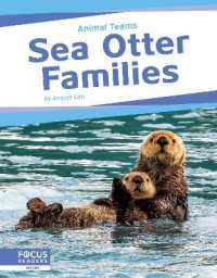 Sea Otter Families (Animal Teams)