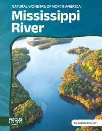 Mississippi River (Natural Wonders of North America) （Library Binding）