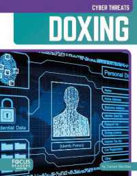 Doxing (Cyber Threats) （Library Binding）