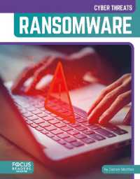 Ransomware (Cyber Threats) （Library Binding）