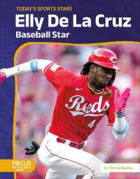 Elly De La Cruz : Baseball Star (Today's Sports Stars)