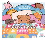 Cozy Days Coloring : 36 Illustrations to Find Comfort and Calm in Everyday Moments