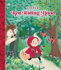 Little Red Riding Hood (Once upon a Cottage) （Board Book）