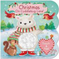 Christmas on Cuddlebug Lane （Board Book）