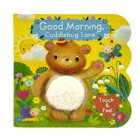 Good Morning, Cuddlebug Lane (Cuddlebug Lane) （Board Book）