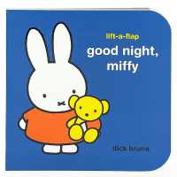 Good Night, Miffy （Board Book）