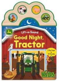 John Deere Kids Good Night, Tractor （Board Book）