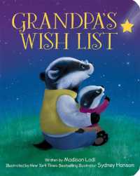 Grandpa's Wish List （Board Book）