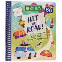 Outdoor Explorers: Hit the Road! (Outdoor Explorers) （Spiral）