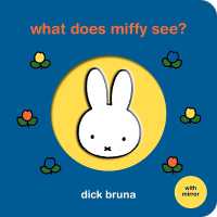 What Does Miffy See? （Board Book）
