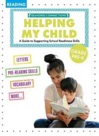 Helping My Child with Reading Pre-Kindergarten (A Guide to Support Reading)