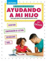 Ayudando a Mi Hijo 3er Grado (Helping My Child with Reading Third Grade) (Una Gu�a Para Apoyar la Lectura (A Guide to Support Reading))