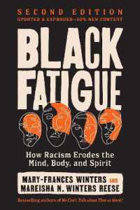 Black Fatigue, Second Edition : How Racism Erodes the Mind, Body, and Spirit