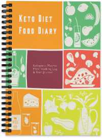 Keto Diet Food Diary : Ketogenic Macros Meal Tracking Log & Diet Journal （Spiral）