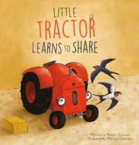 Little Tractor Learns How to Share (Little Tractor)