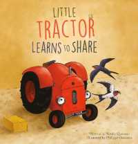 Little Tractor Learns to Share (Little Tractor)